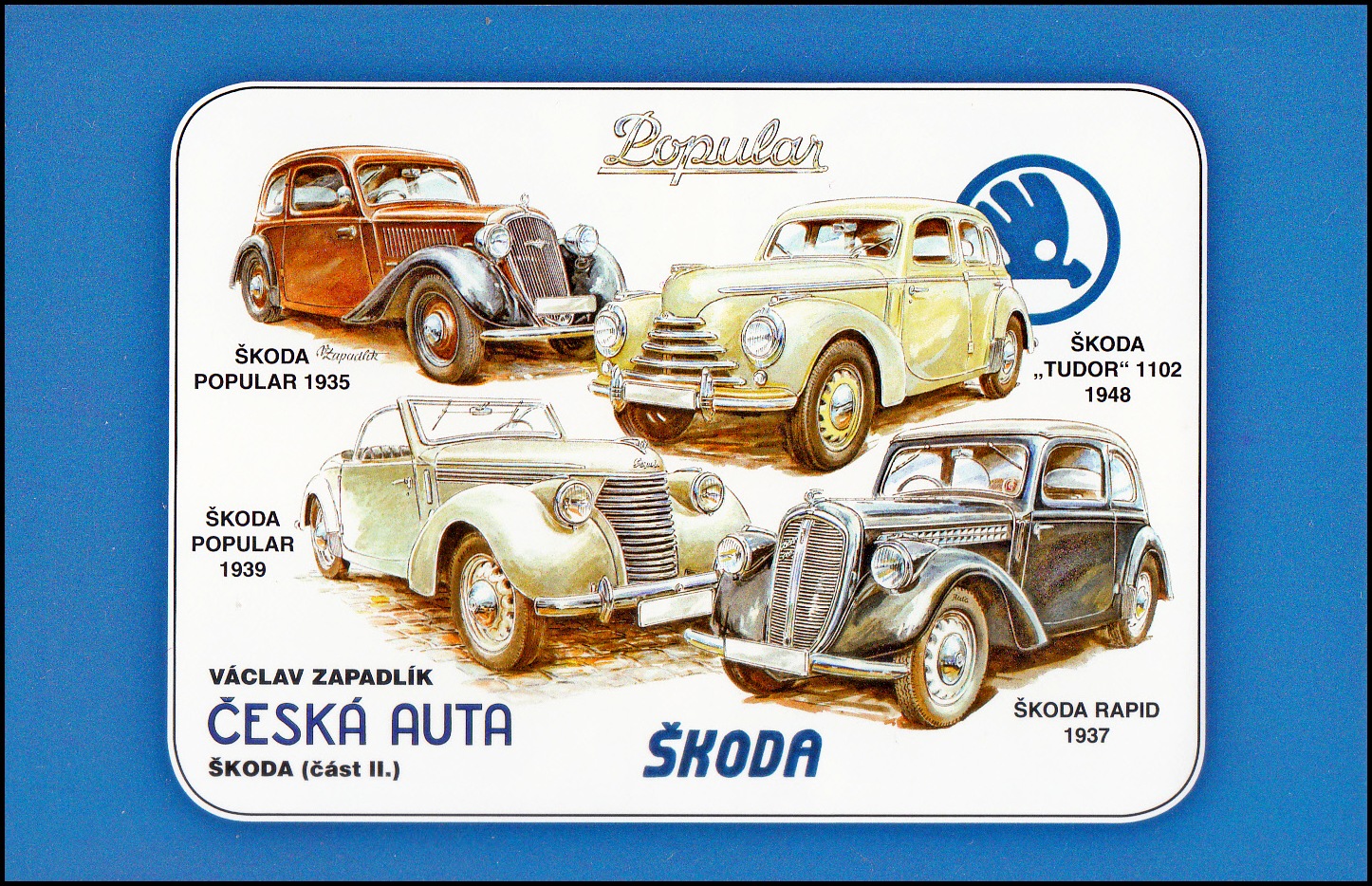 Václav Zapadlík - Česká auta - Škoda II. - samolepící známkový sešitek 