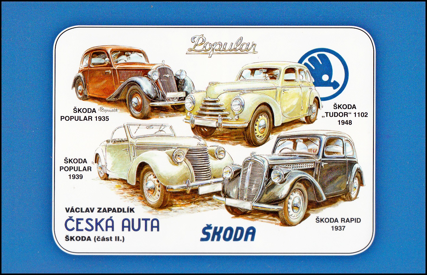 Václav Zapadlík - Česká auta - Škoda II. (zn. sešitek) - sestava 5-ti desek
