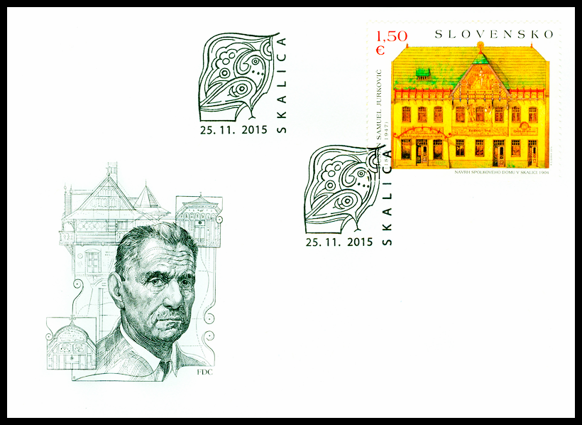 FDC - UMĚNÍ 2015 - Dušan Samuel Jurkovič - Spolkový dům v Skalici