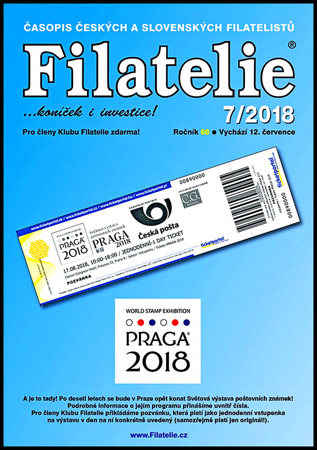Časopis  Filatelie 7 / 2018(s vystřiženým kuponem - inzerce, bez vstupenky PRAGA
