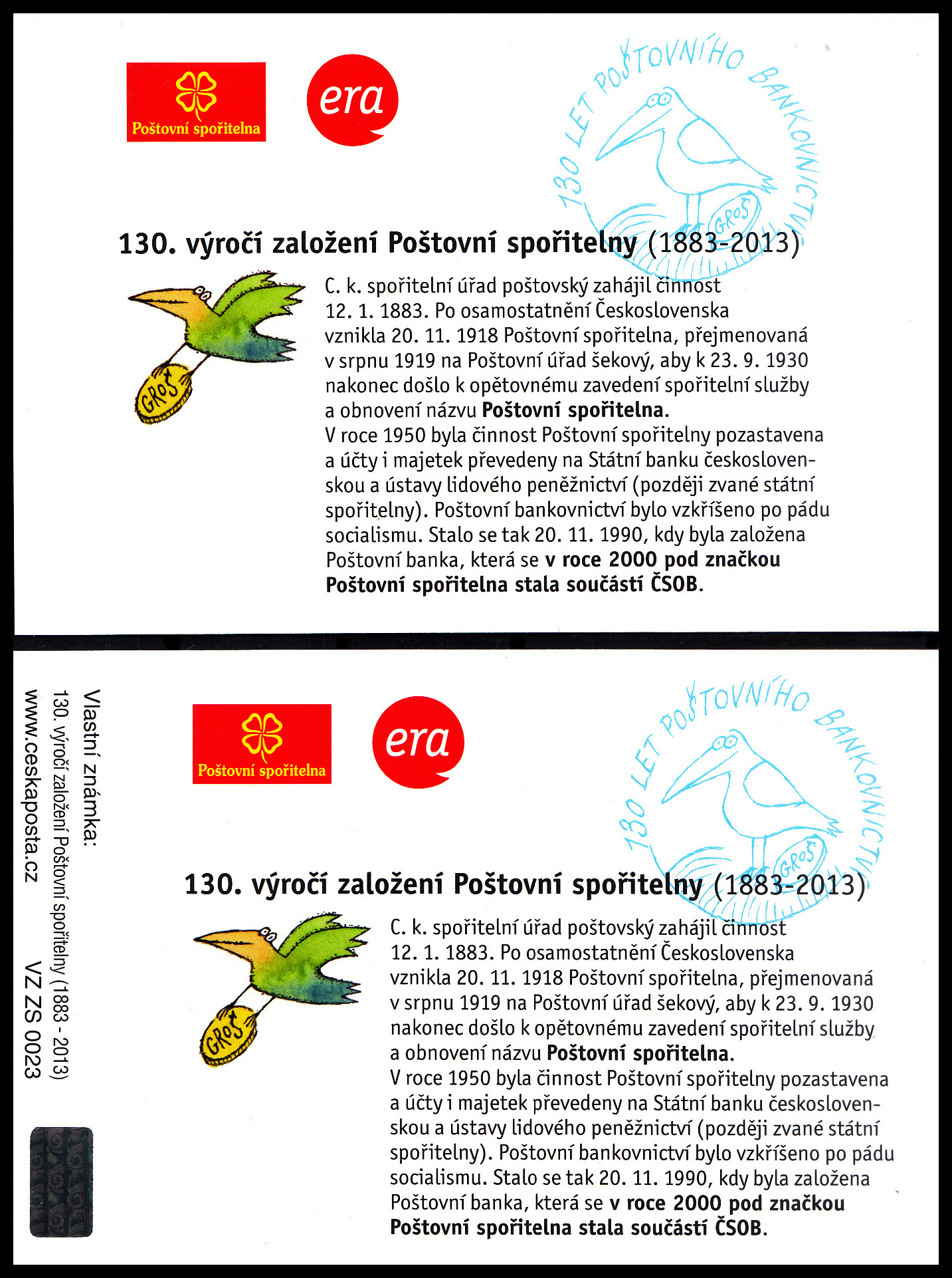 130. výročí založení Poštovní spořitelny (1883-2013)- rozříznuto na dvě poloviny